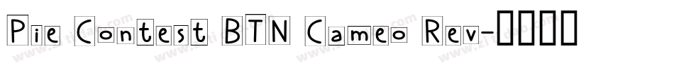Pie Contest BTN Cameo Rev字体转换
